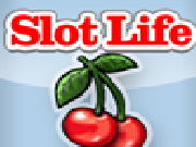 Play Slot life