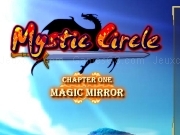 Mystic circle - Chapter one - Magic mirror