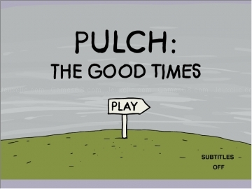 Pulch good times