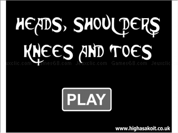 Heads houlders knees and toes
