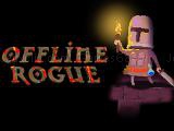 Play Offline rogue