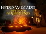Play Hero wizard: save your girlfriend