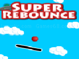 Super rebounce