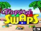 Tropical swaps