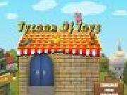 Play Tycoon of toys