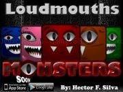 Play Loudmouths monsters now
