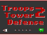Play Troops tower defense 2 now