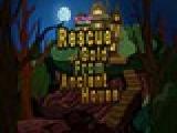 Play rescue gold from ancient house