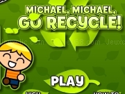 Michael go recycle