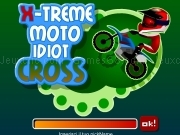 Play Xtreme moto idiot cross now