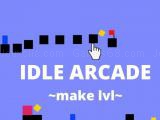 Play Idle arcade make lvl