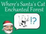 Play Where's santa's cat enchanted forest now