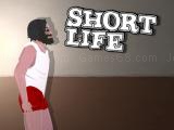 Play Short life now