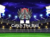 Play Catch the ball