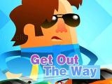 Play Get out the way