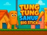 Play Tung tung sahur big stick