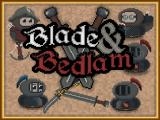 Play Blade and bedlam