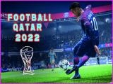 Play Football qatar 2022
