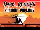 Play Dark runner : shadow parkour now