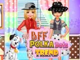 Play Bff polka dots trend now