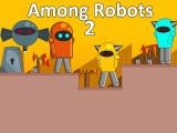 Play Among robots 2 now
