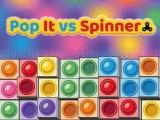 Play Pop it vs spinner