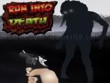 Play Run in to death now