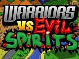 Play Warriors vs evil sipirits