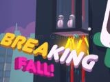 Play Breaking speed fall now