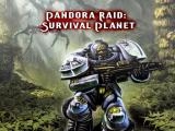 Play Pandora raid: survival planet now