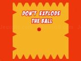 Play Dont explode the ball now